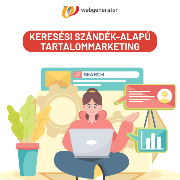 Keresési szándék-alapú tartalommarketing Keresési szándék-alapú tartalommarketing