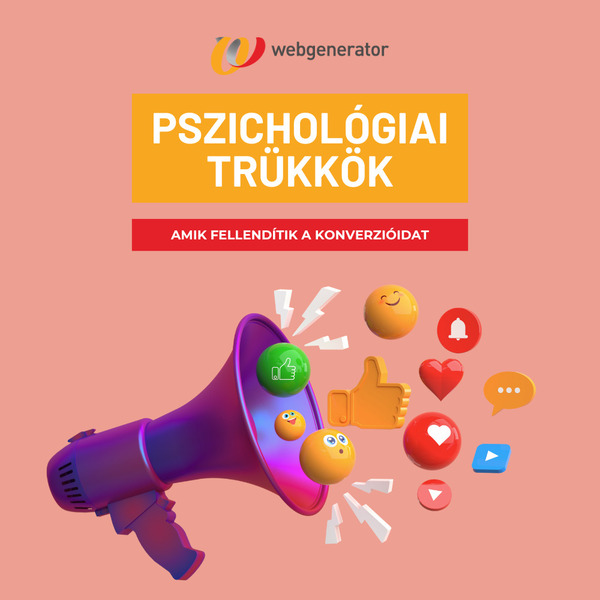 Pszichológiai trükkök, amik fellendítik a konverzióidat Pszichológiai trükkök, amik fellendítik a konverzióidat